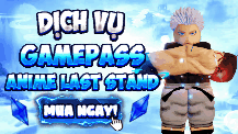 Gamepass Anime Last Stand